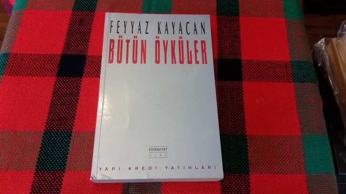 Feyyaz Karacan Bütün Öyküler YKY Yayınları