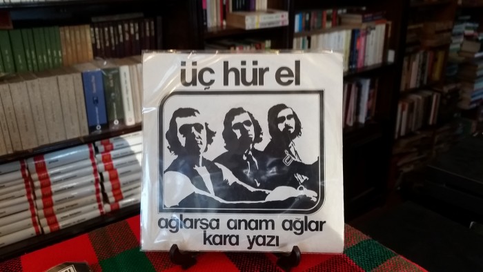 Üç Hürel Ağlarsa Anam Ağlar-Karayazı 45 lik plak